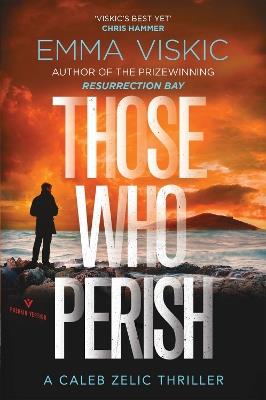 Those Who Perish - Emma Viskic - cover