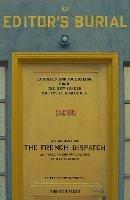 An Editor's Burial: Journals and Journalism from the New Yorker and Other Magazines - Various Authors - cover