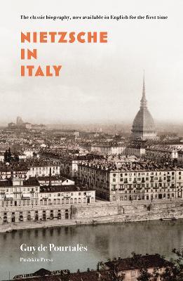 Nietzsche in Italy - Guy de Pourtalès - cover