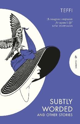 Subtly Worded and Other Stories - Teffi - cover