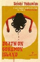 Death on Gokumon Island - Seishi Yokomizo - cover