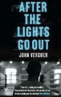 After the Lights Go Out - John Vercher - cover