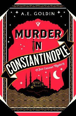 Murder in Constantinople - A.E. Goldin - cover