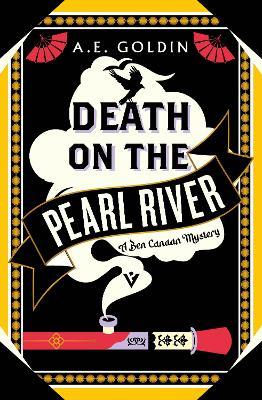 Death on the Pearl River - A.E. Goldin - cover