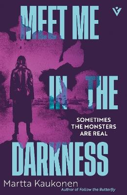 Meet Me in the Darkness - Martta Kaukonen - cover