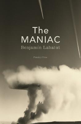 The MANIAC - Benjamín Labatut - cover