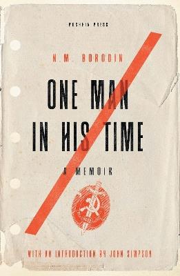 One Man in his Time: A Memoir - N. M. Borodin - cover