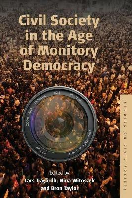 Civil Society in the Age of Monitory Democracy - cover