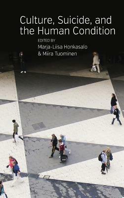 Culture, Suicide, and the Human Condition - cover
