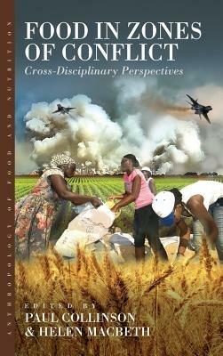 Food in Zones of Conflict: Cross-Disciplinary Perspectives - cover