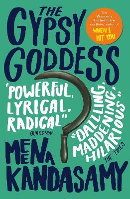 The Gypsy Goddess - Meena Kandasamy - cover