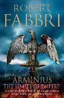 Arminius: The Limits of Empire - Robert Fabbri - cover
