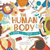 The Shine a Light: Human Body - Carron Brown,Rachael Saunders - cover
