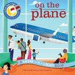 Shine a Light: On the Plane: A shine-a-light book