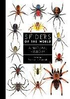 Spiders of the World: A Natural History - Norman Platnick - cover