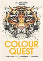 Colour Quest (R): Extreme Colouring Challenges to Complete