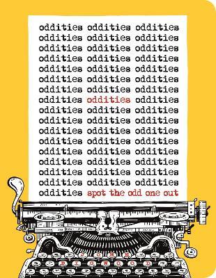 Oddities: Spot the Odd One Out - John Bigwood - cover
