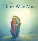 The Three Wise Men: A Christmas Story