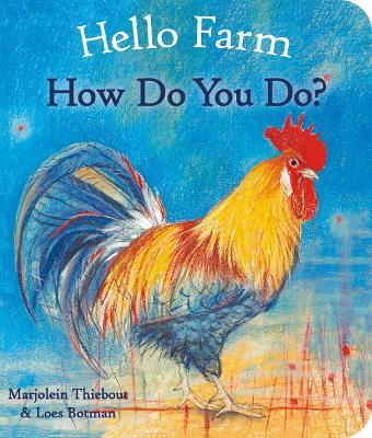 Hello Farm, How Do You Do? - Marjolein Thiebout - cover