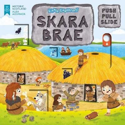 Little Explorers: Skara Brae (Push, Pull and Slide) - cover