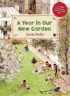 A Year in Our New Garden - Gerda Muller - cover