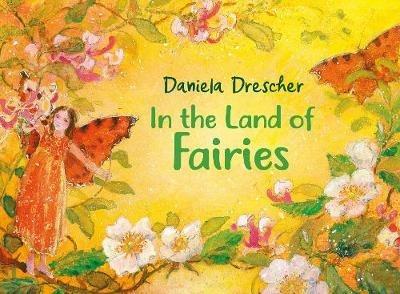 In the Land of Fairies - Daniela Drescher - cover