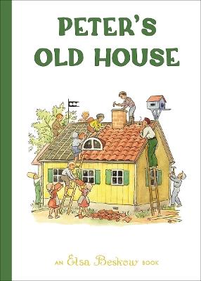 Peter's Old House - Elsa Beskow - cover