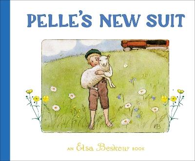 Pelle's New Suit - Elsa Beskow - cover