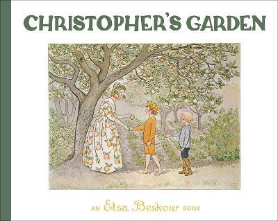 Christopher's Garden - Elsa Beskow - cover