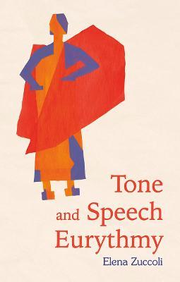 Tone and Speech Eurythmy - Elena Zuccoli - cover