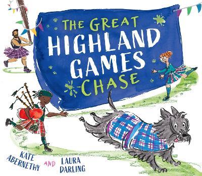 The Great Highland Games Chase - Kate Abernethy - cover