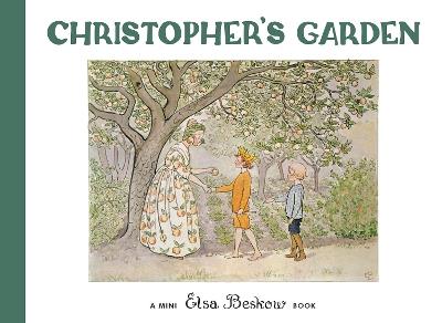 Christopher's Garden - Elsa Beskow - cover