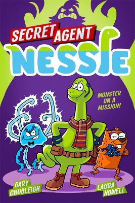 Secret Agent Nessie - Gary Chudleigh - cover