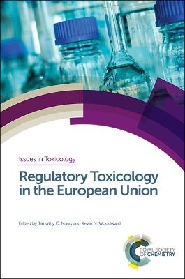 Regulatory Toxicology in the European Union - cover