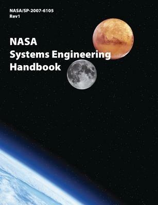 NASA Systems Engineering Handbook (NASA/SP-2007-6105 Rev1) - Nasa Headquarters - cover