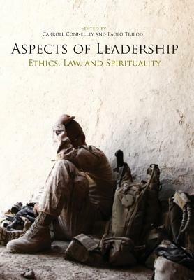 Aspects of Leadership: Ethics, Law and Spirituality - Marine Corps University Press - cover