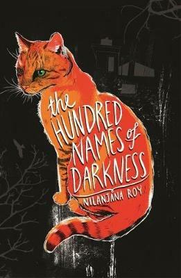 The Wildings: The Hundred Names of Darkness - Nilanjana Roy - cover