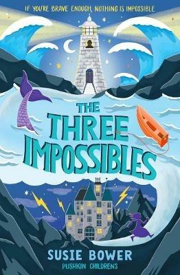 The Three Impossibles - Susie Bower - cover