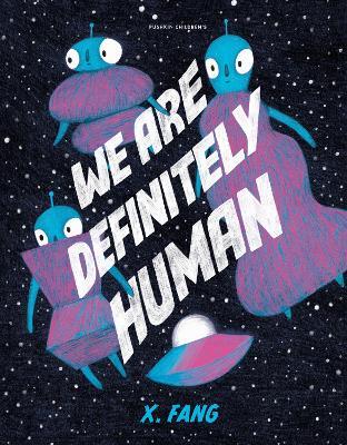 We Are Definitely Human - X. Fang - cover