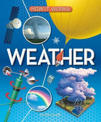 How It Works: Weather - Michael Allaby - cover