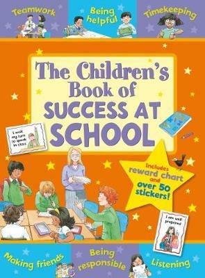 The Children's Book of Success at School - Sophie Giles - cover