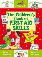 The Children's Book of First Aid Skills - Sophie Giles - cover