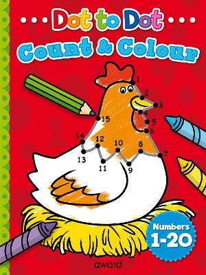 Dot to Dot Count and Colour 1 to 20 - cover