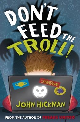 Don’t Feed the Troll - John Hickman - cover