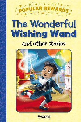The Wonderful Wishing Wand - Sophie Giles - cover