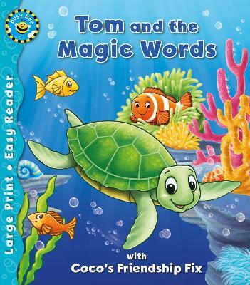 Tom and the Magic Words & Coco's Friendship Fix - Xanna Eve Chown - cover
