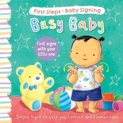 Busy Baby: First Signs With Your Little One - Sophie Giles - cover