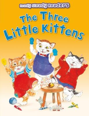The Three Little Kittens - cover