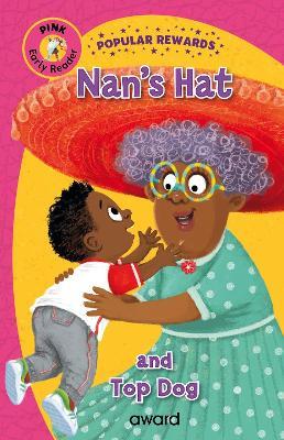 Nan's Hat: and Top Dog - Sophie Giles - cover