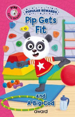 Pip Gets Fit: and A Big Cod - Sophie Giles - cover